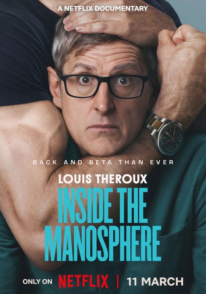 Louis Theroux Unpacks Red-Pilling & Manosphere on Netflix